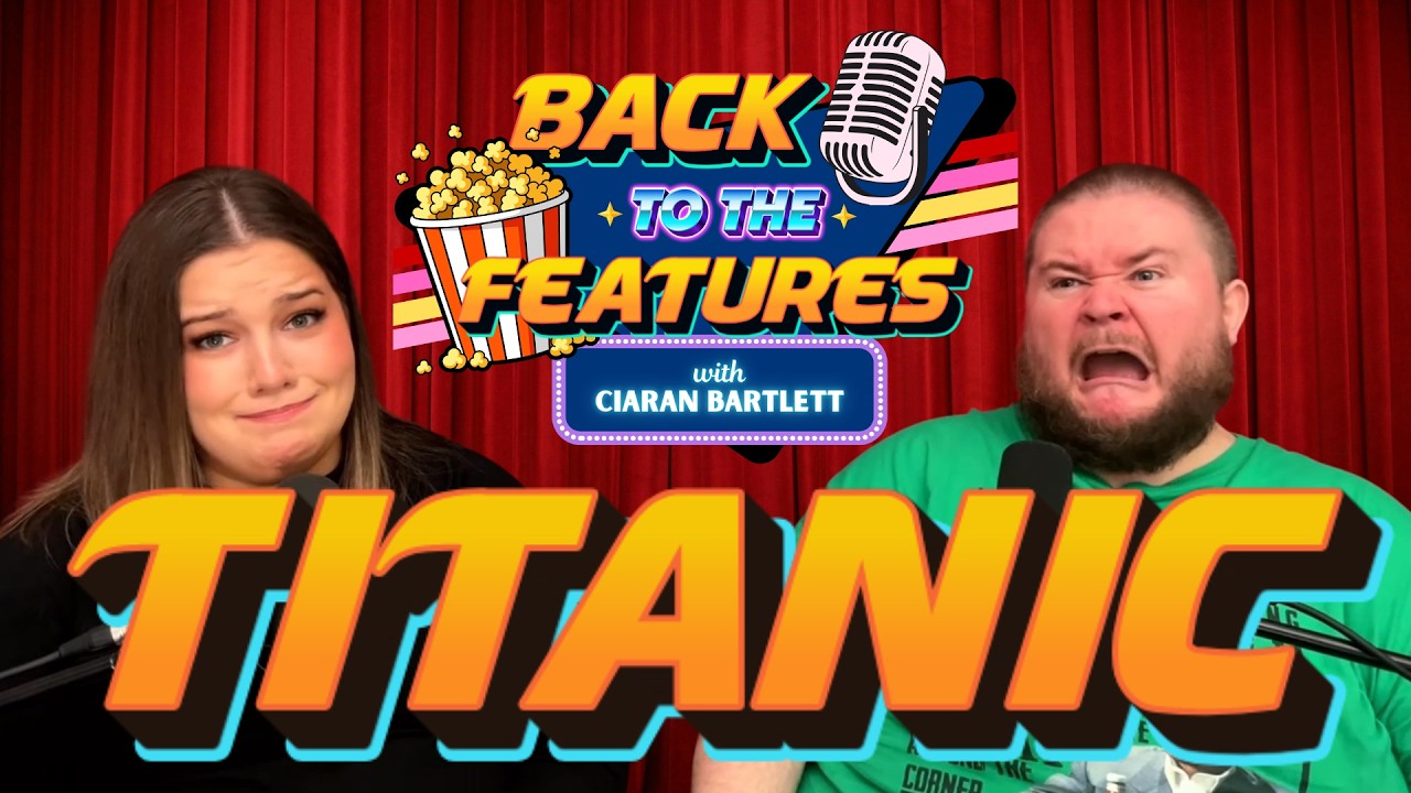 Back To The Features - Titanic