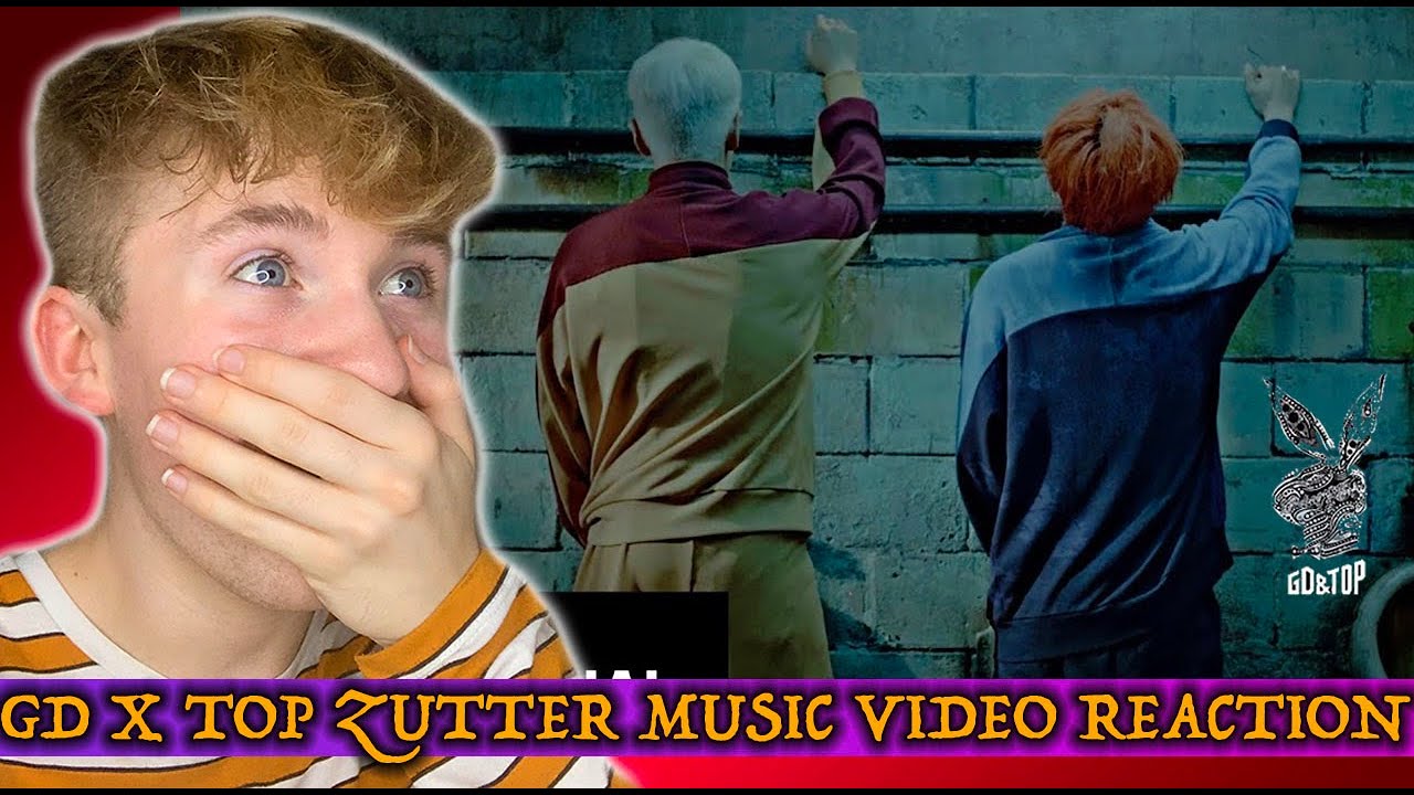 BIG BANG (GD&TOP) - ZUTTER 쩔어 MUSIC VIDEO REACTION