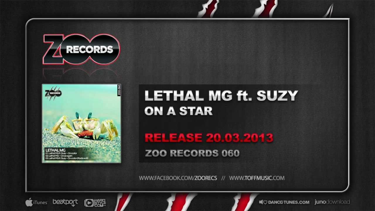 Lethal MG - On a Star (Zoo 60)