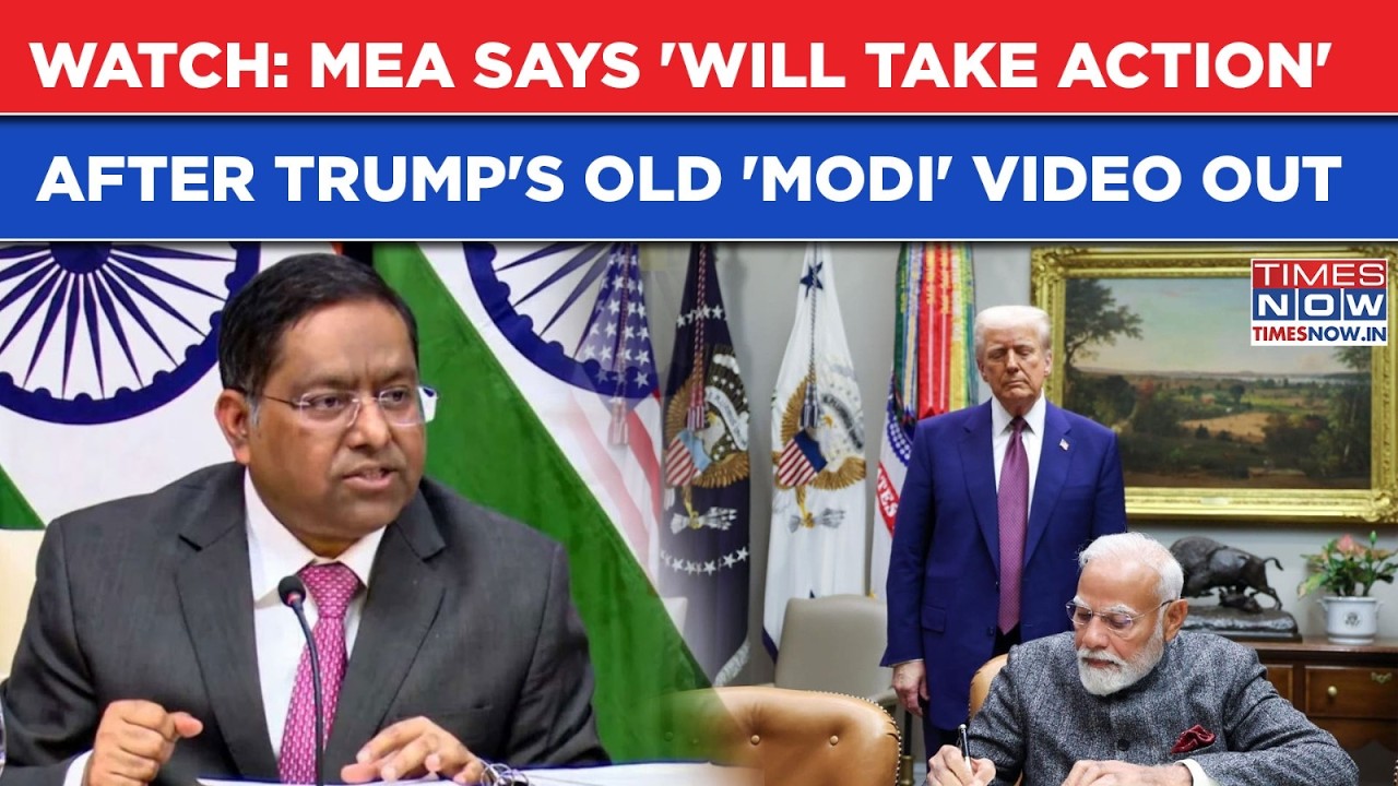 Watch: MEA Says 'Will Take Action' After Old Clip Of Trump's ‘Destroy Career’ Remark For PM Modi Out