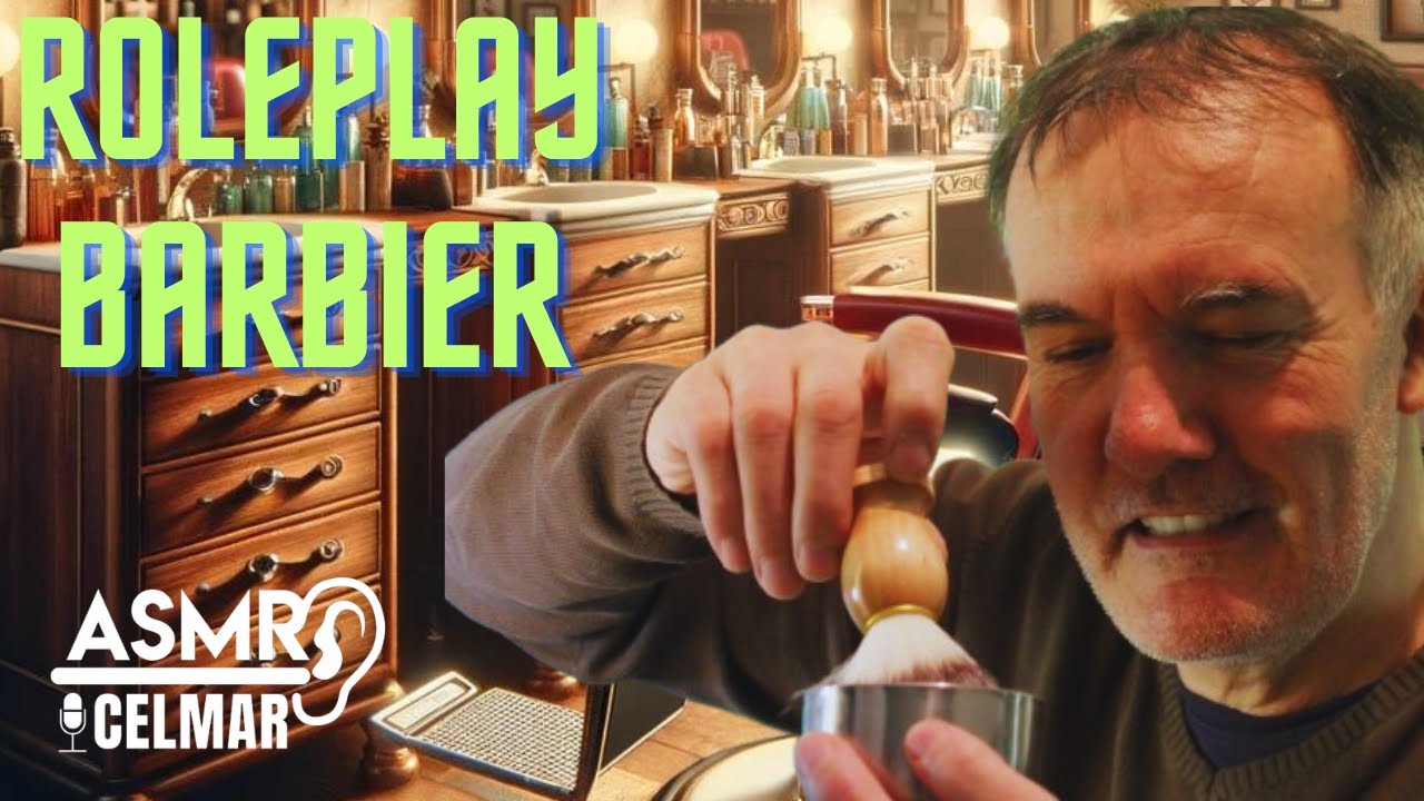 ASMR Roleplay Barbier - Voyage Sensoriel