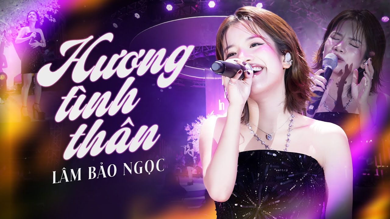 HƯƠNG TÌNH THÂN - LÂM BẢO NGỌC (BẢN ĐẸP 4K) live at #RiverFlowsInYouShow