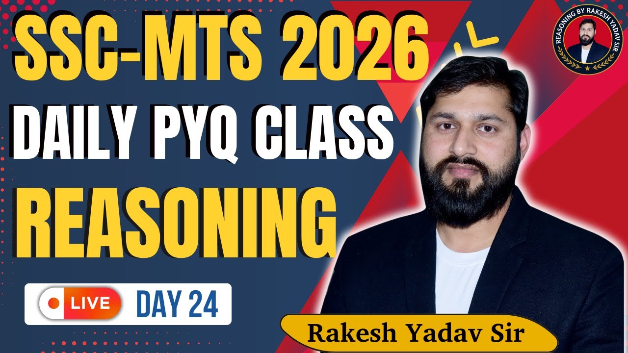 🔥 SSC MTS 2026 | Daily PYQ Reasoning | Day 24 | LIVE 8 PM 📘🚀 