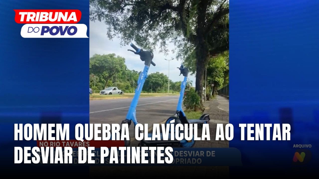 Homem sofre fratura ao tentar desviar de patinete deixado em local inadequado