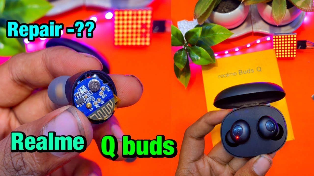 How to repair realme Q Buds easy 🔥🔥|| #realme Q buds