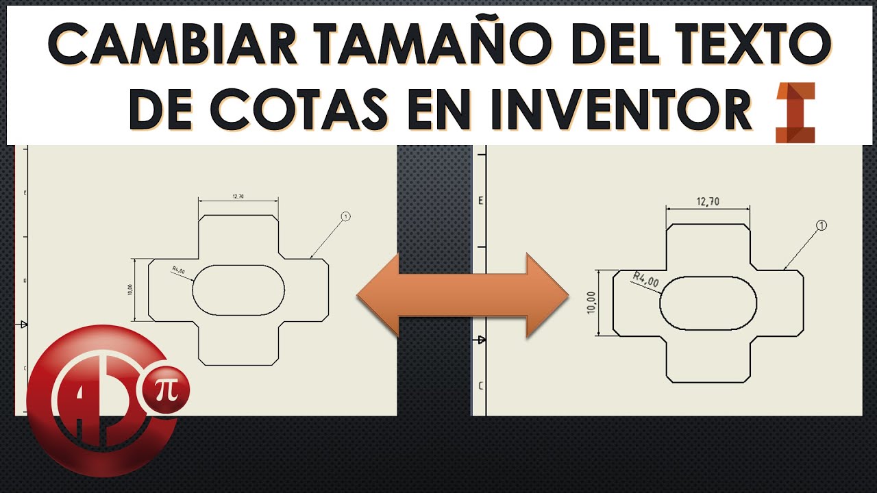 Cambiar tamaño del Texto de las cotas (Dimensions) en Autodesk Inventor