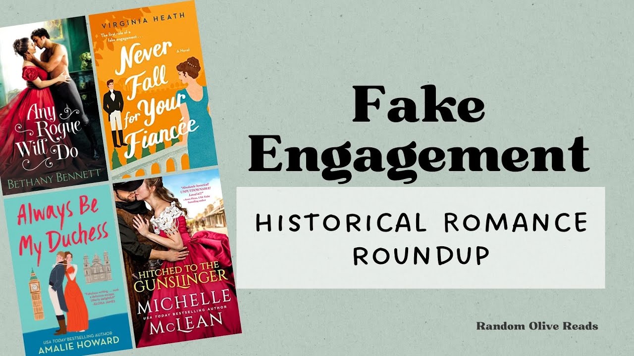 Fake Engagement Trope in Historical Romance: More than a dozen books to add to your TBR