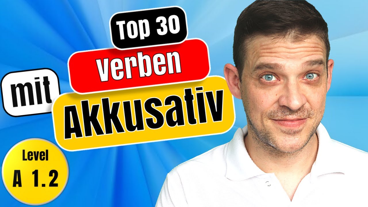 Akkusativ Verben | The 30 MOST important German Verbs with Accusative