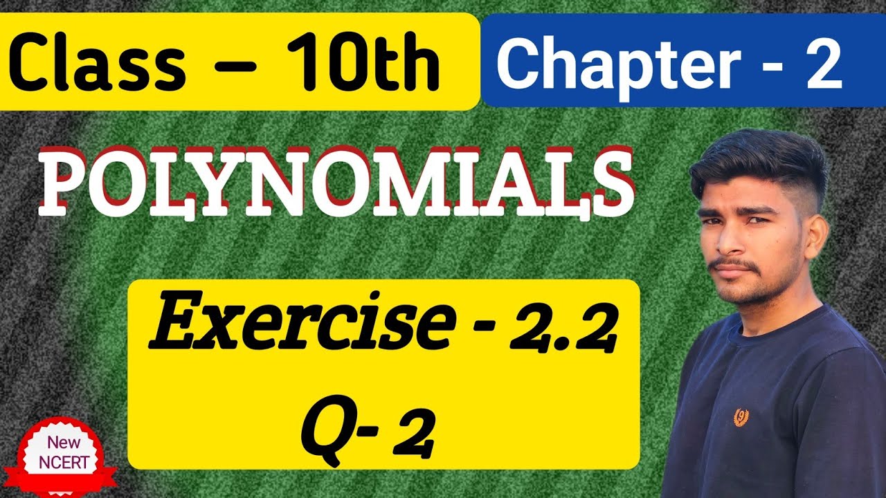 Exercise 2.2 question 2 solution in hindi class 10 | finding polynomials when sum and product given