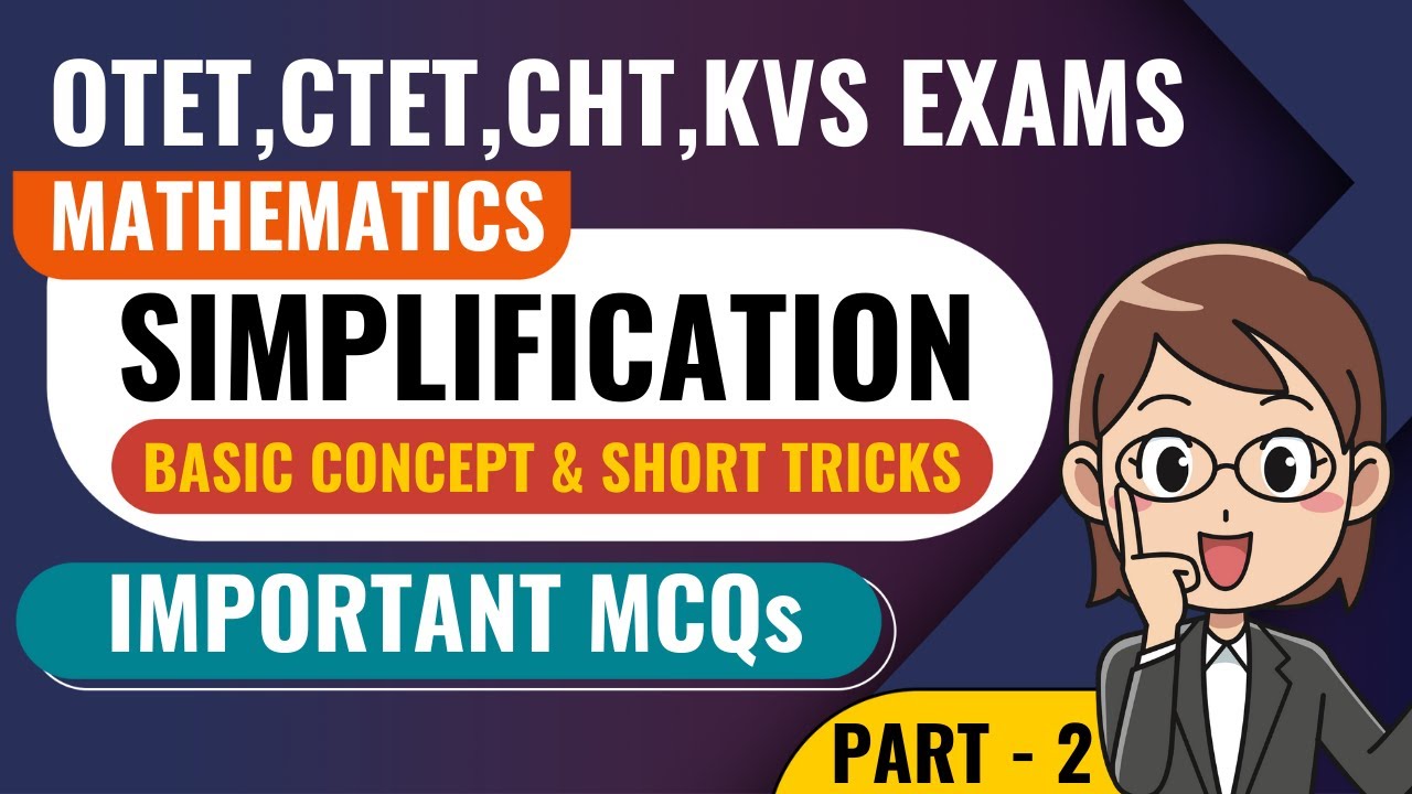 Simplification | Short Tricks | Odia Math Class | Math Class For OTET,CTET,CHT & other teaching exam