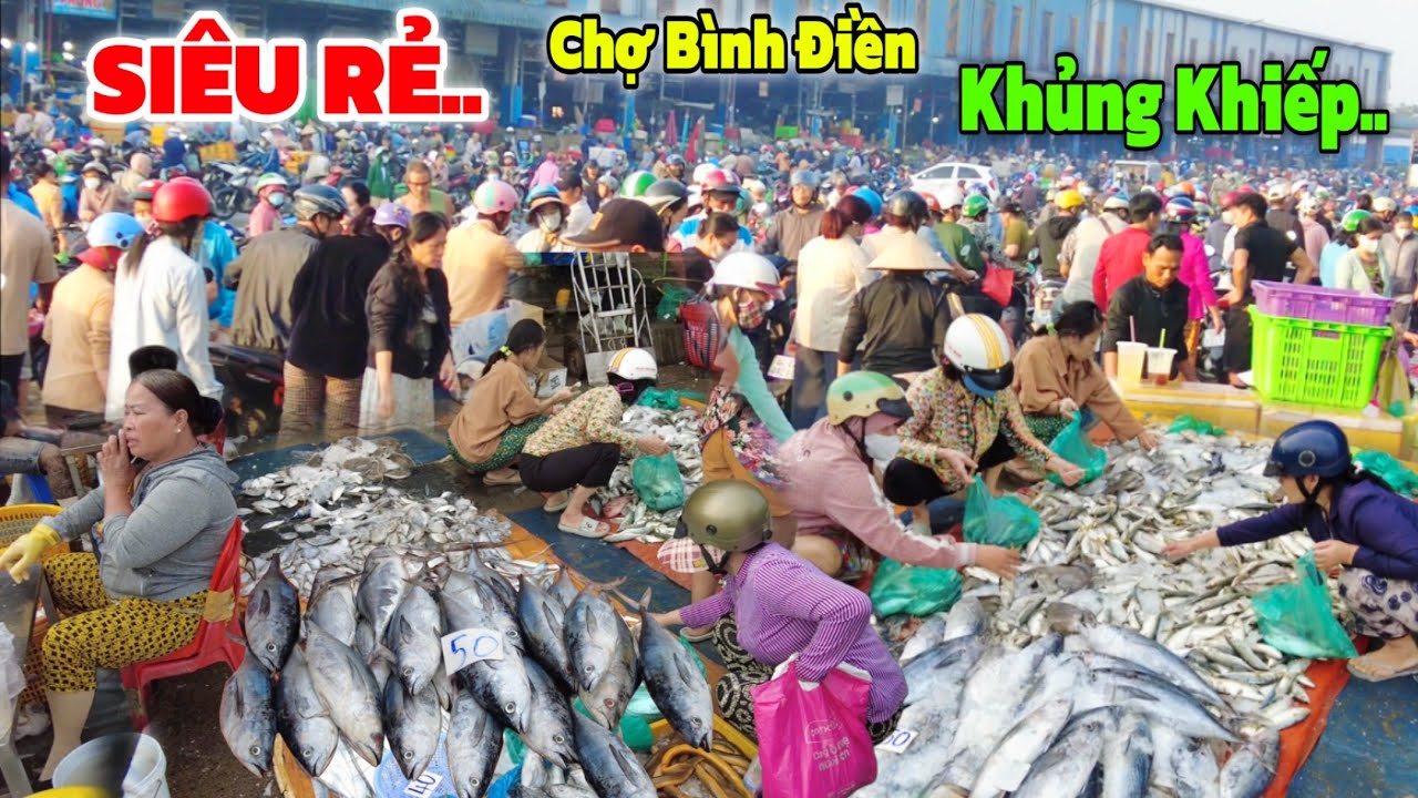Chợ Bình Điền kỉ lục Chợ Cá Hải Sản Rẻ nhất 
