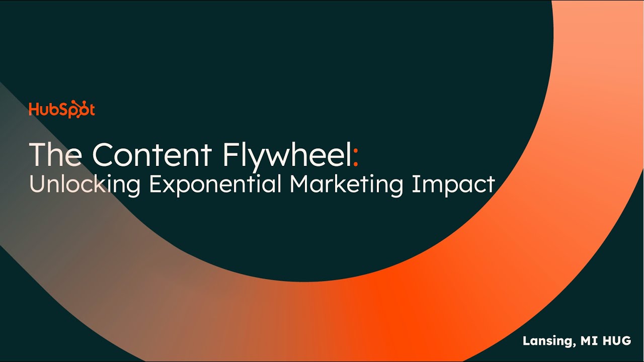The Content Flywheel: Unlocking Exponential Marketing Impact with HubSpot's Nathan De Long