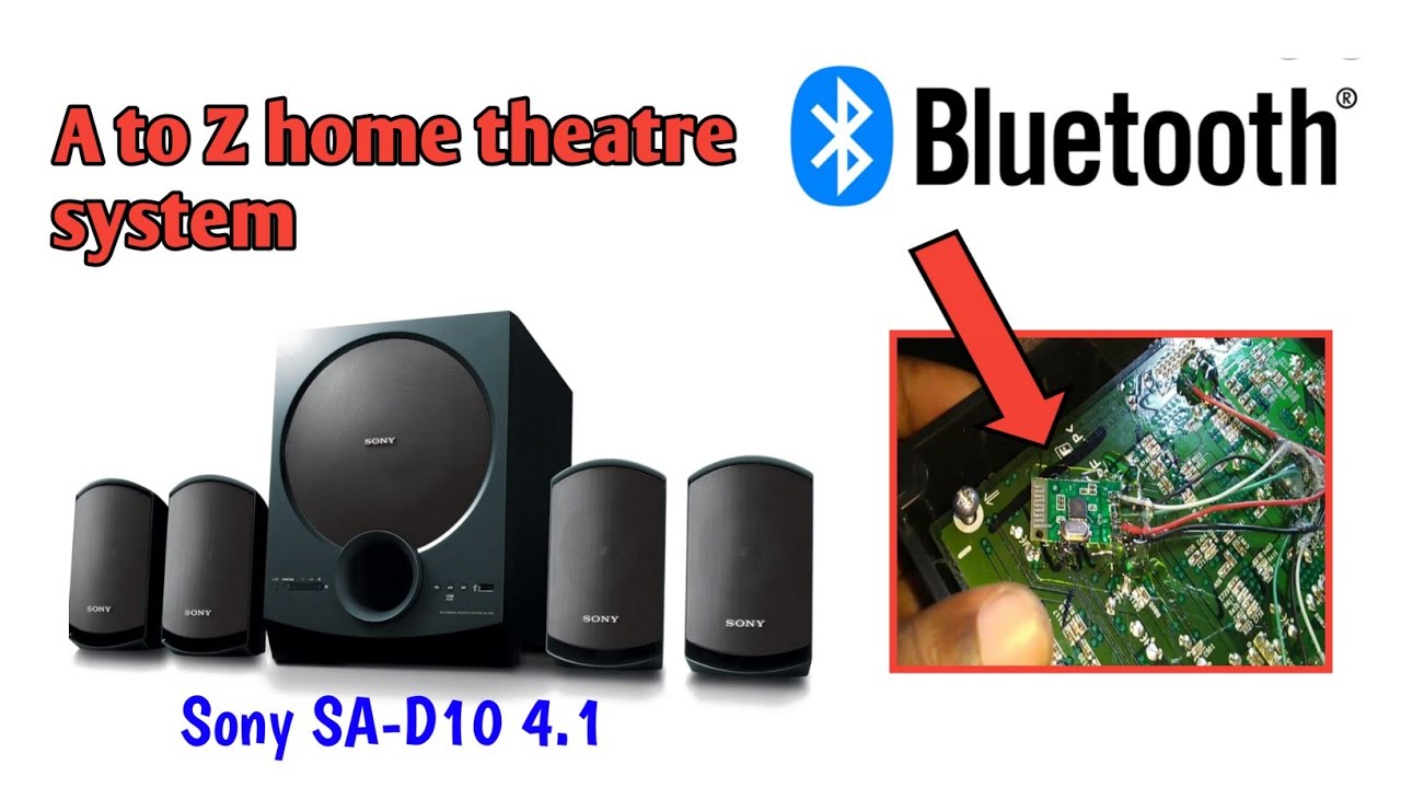Sony SA-D10 4.1 Bluetooth install //A to Z home theatre me Bluetooth kaise lagaye//old Home theater