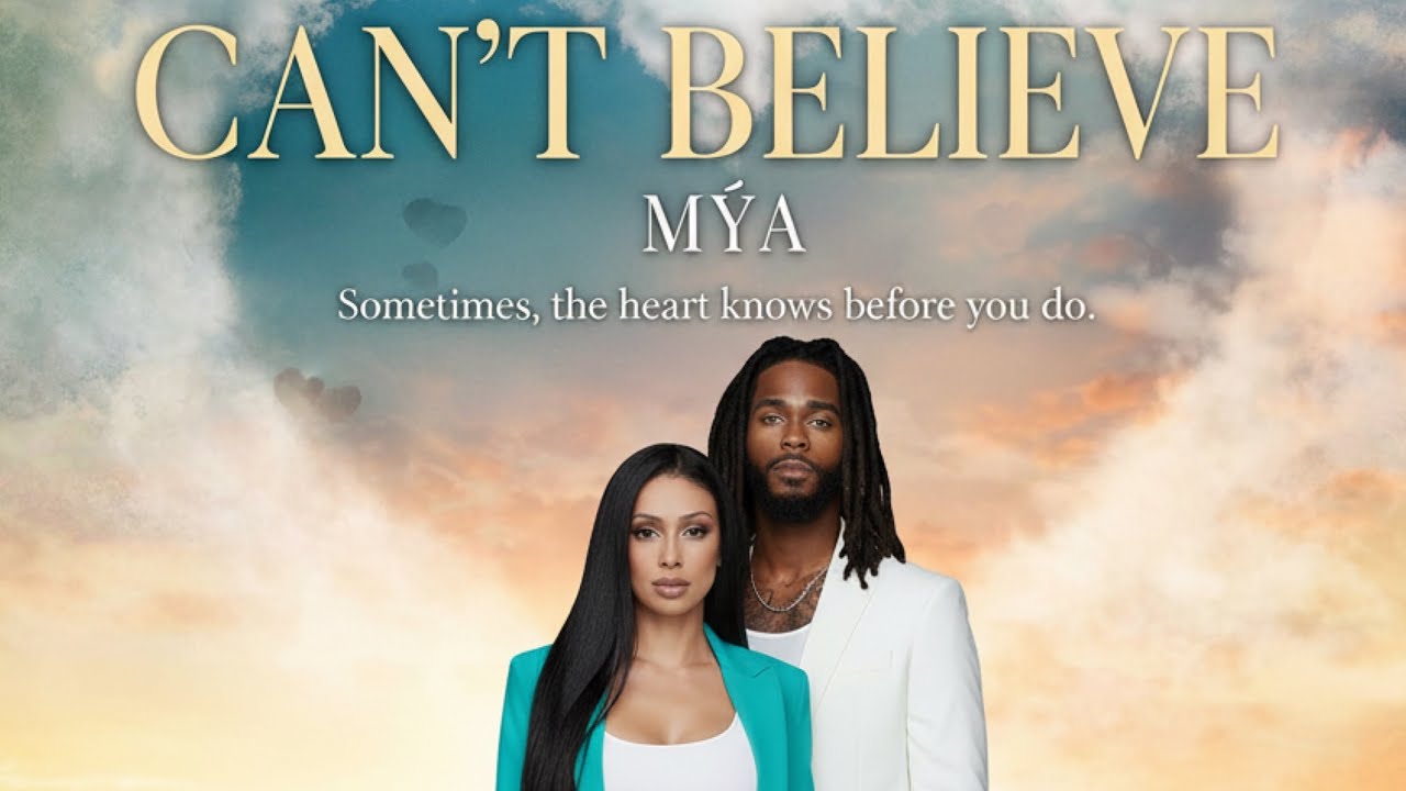 Mýa - Can’t Believe (Music Video)