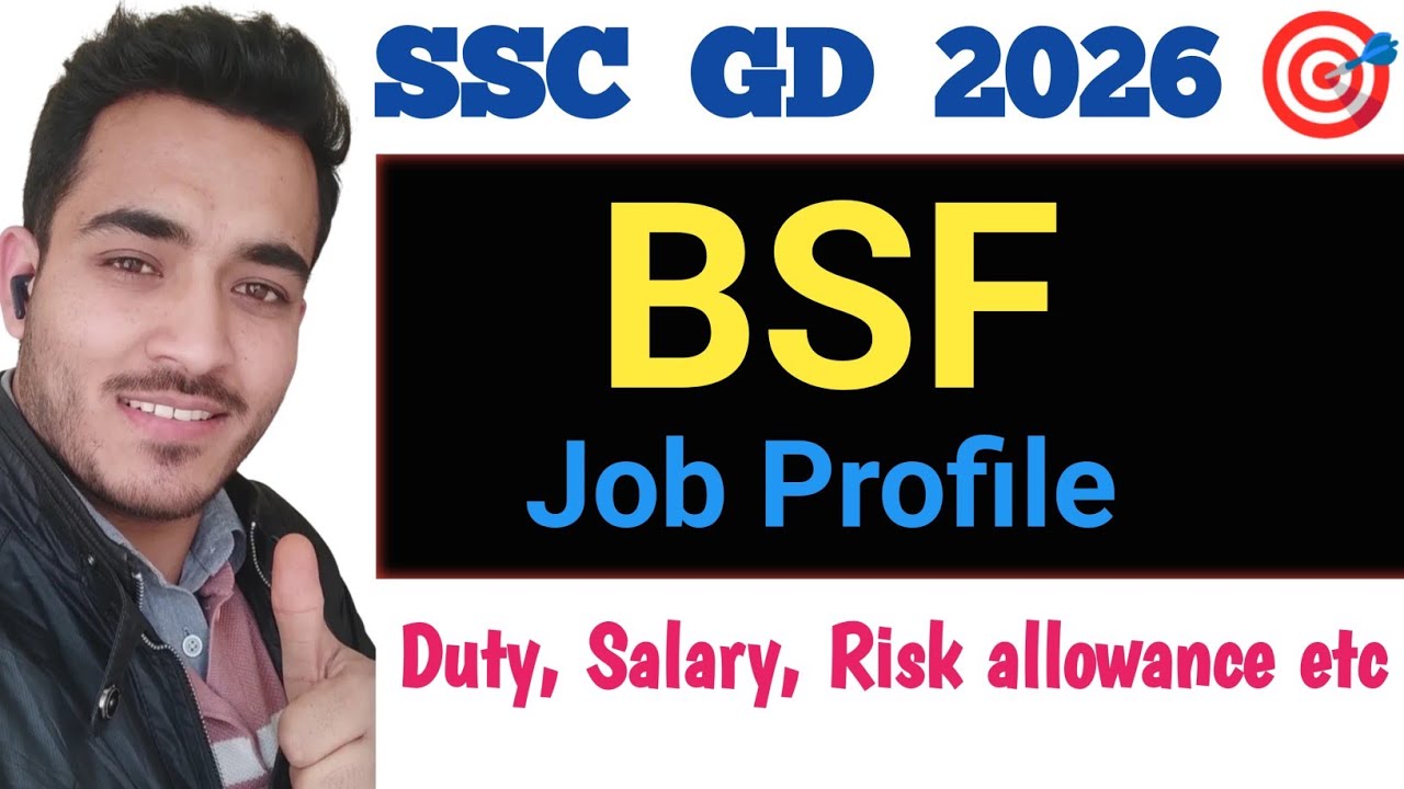 ssc gd BSF Job profile | bsf job profile | ssc gd bsf job profile and salary | ssc gd bsf job #bsf 
