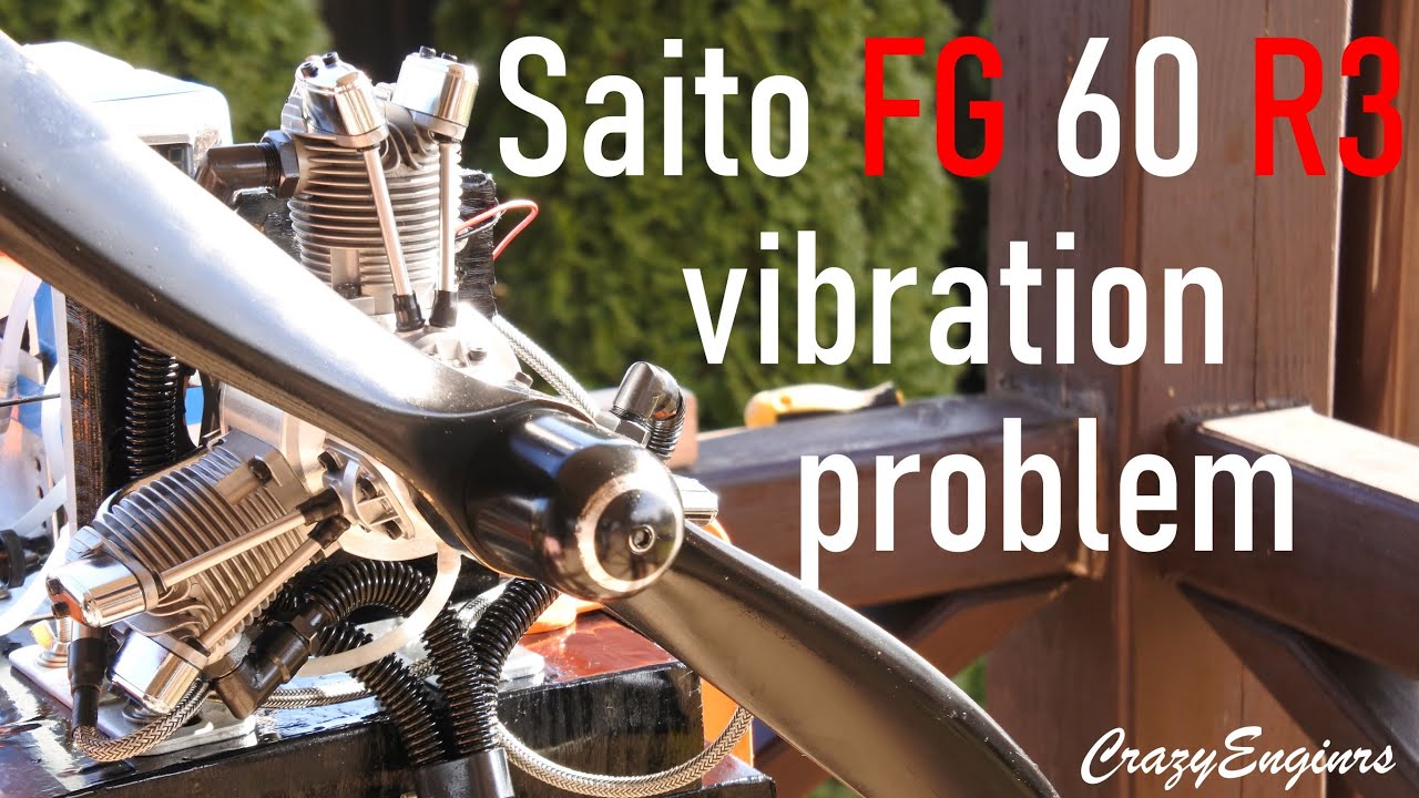 Saito FG 60 R3 vibration problem