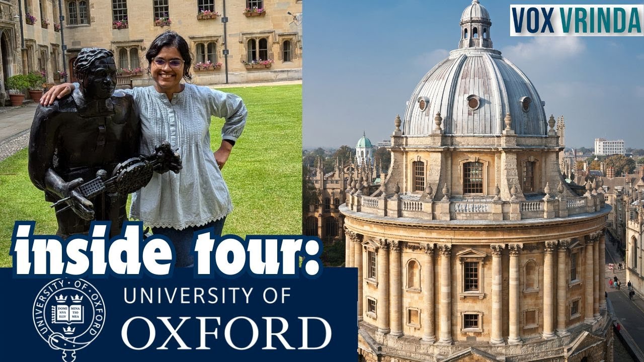 Inside Tour: University of Oxford | Vox Vrinda