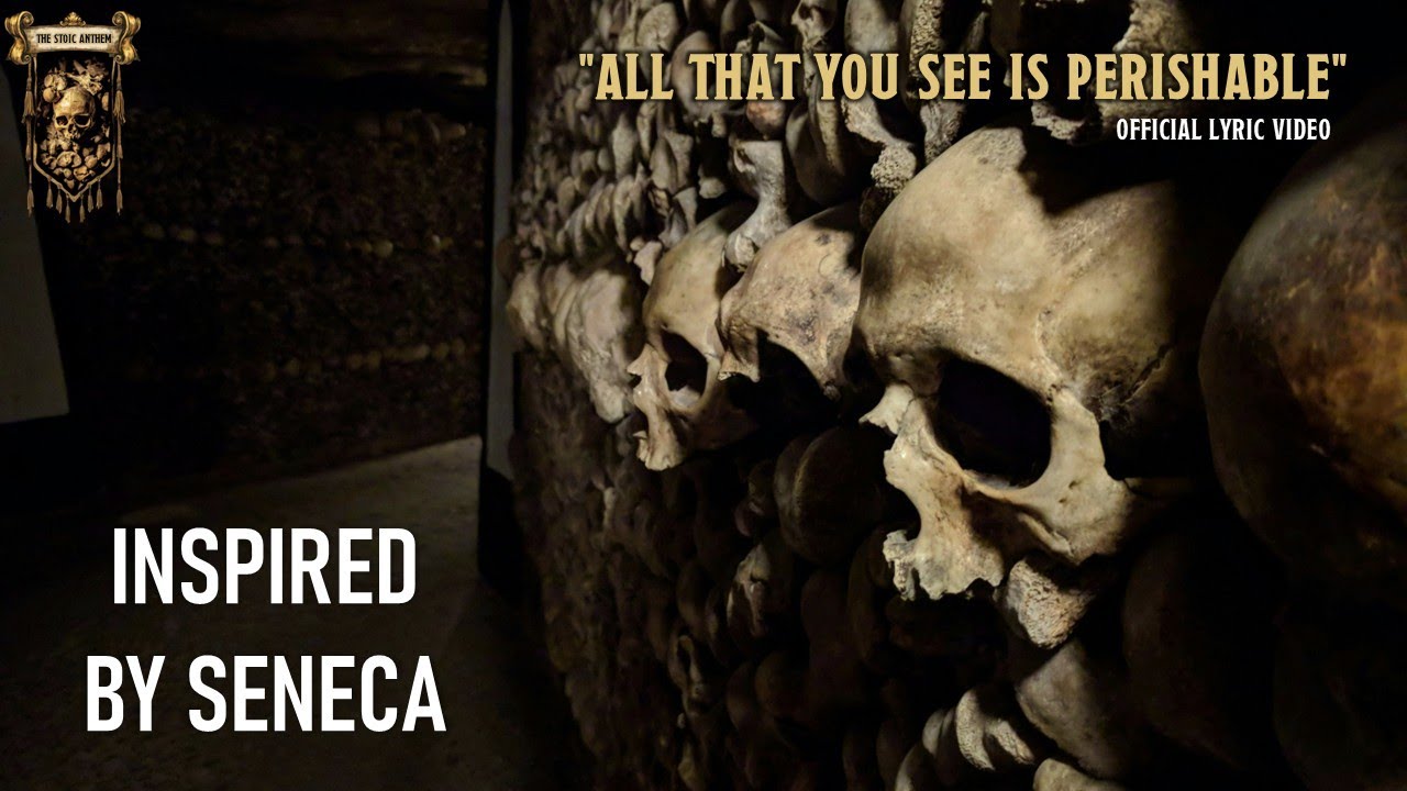 🔥All That You See Is Perishable - inspired by Seneca | The Stoic Anthem
