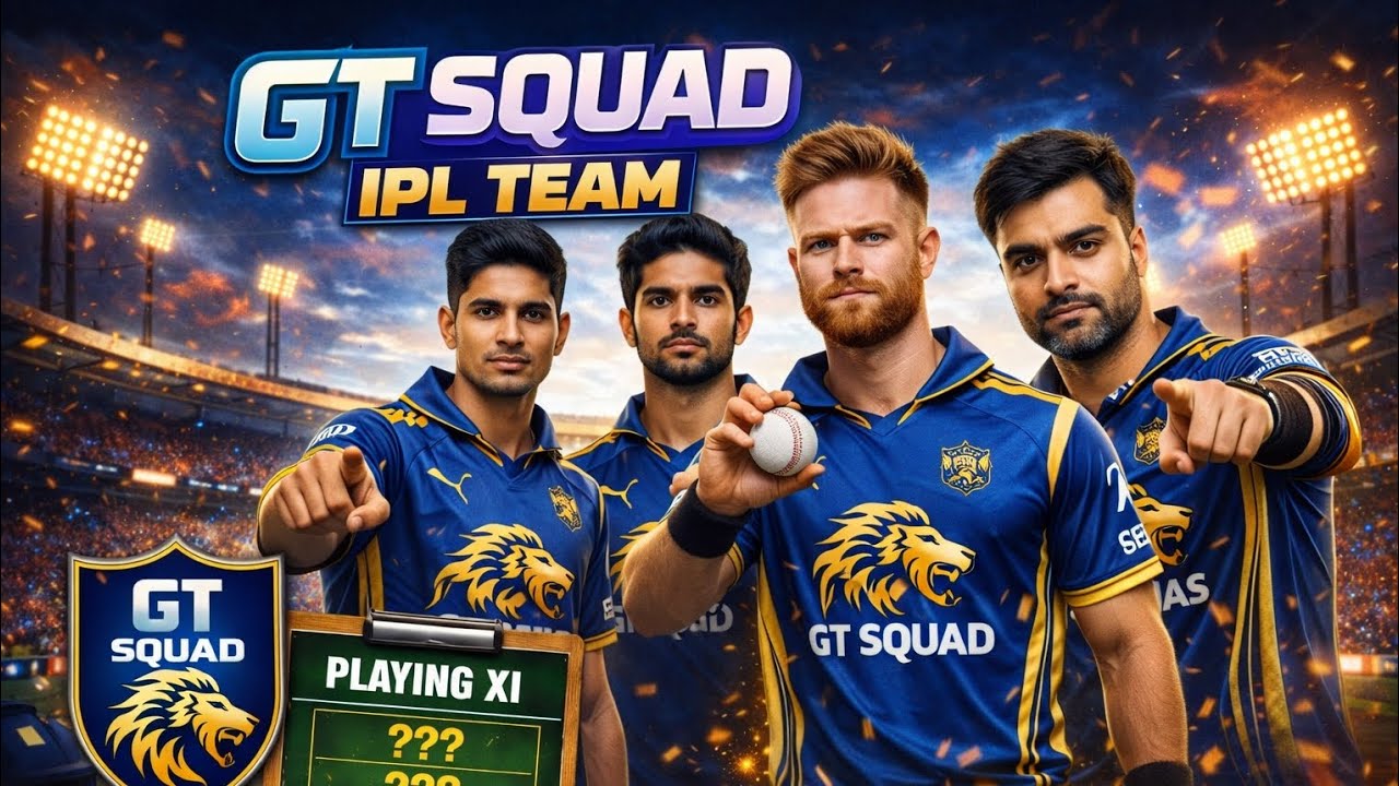 GT Squad 2026 🔥 Full Squad Analysis & Best Playing XI | Gill, Rashid, Phillips 💙