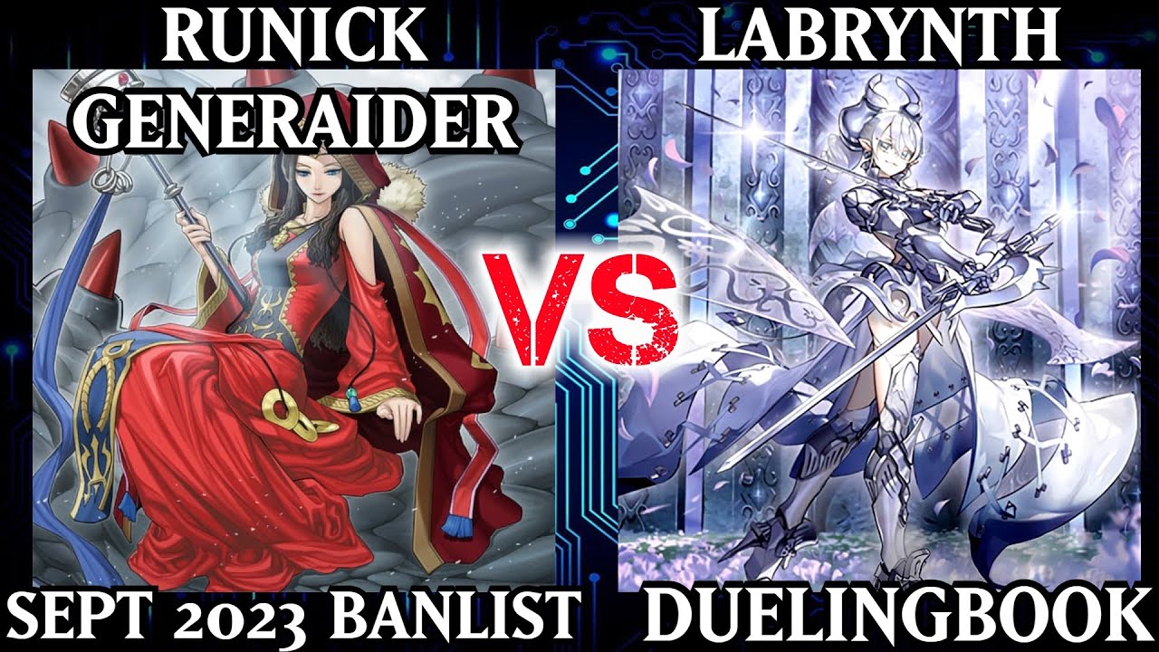 Runick Generaider vs Labrynth | Dueling Book