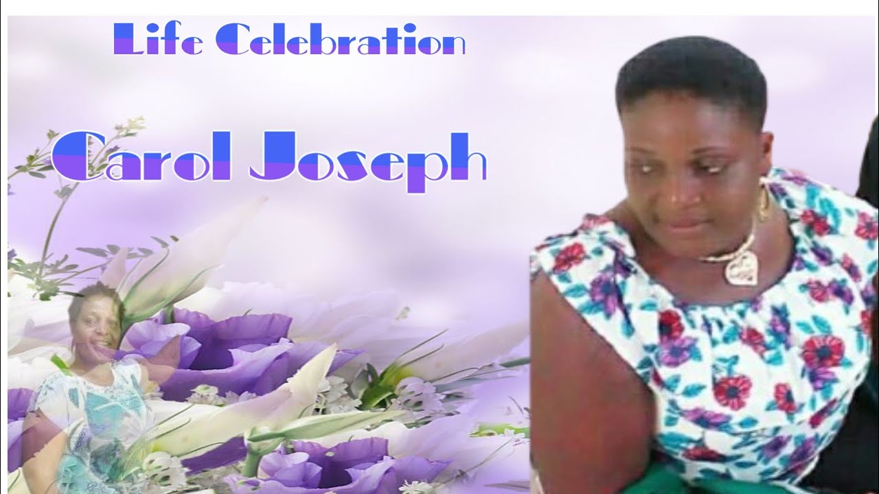 LiVE Funeral of the late Carol Joseph