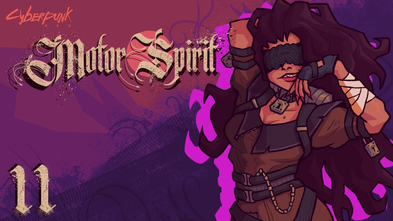Hands On | Cyberpunk Red: Motor Spirit | Season 1 Episode 11