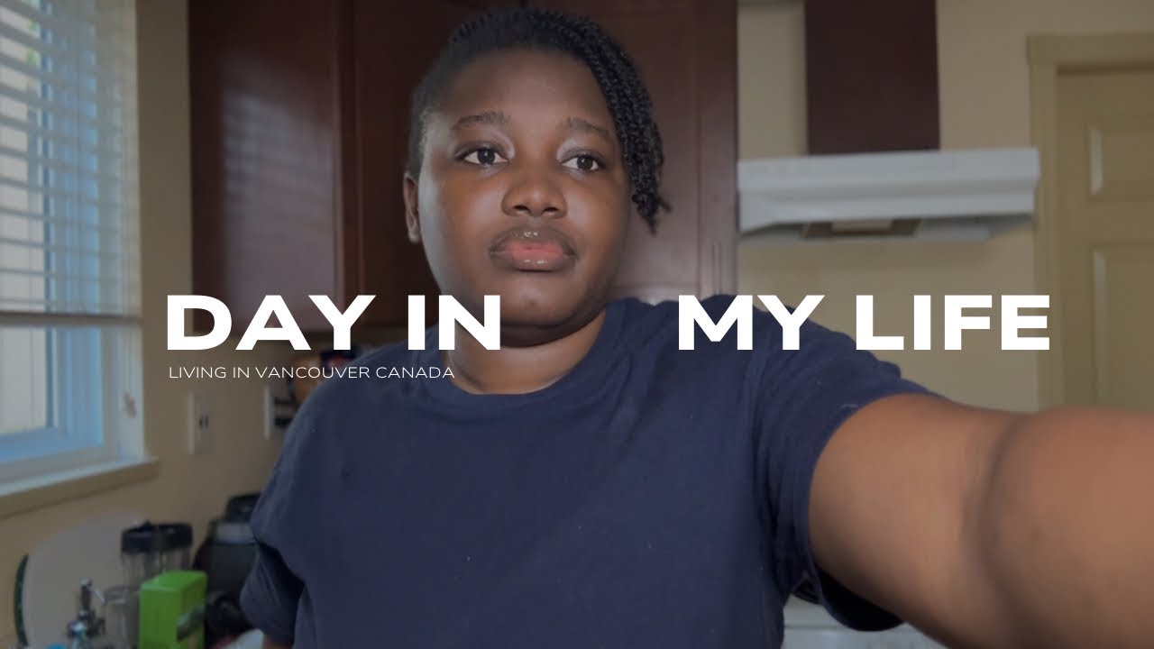 Living in Canada | Realistic days in my life | Plus fun days