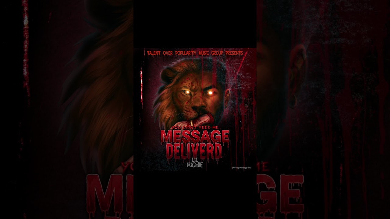 Lil Richie- Message Delivered