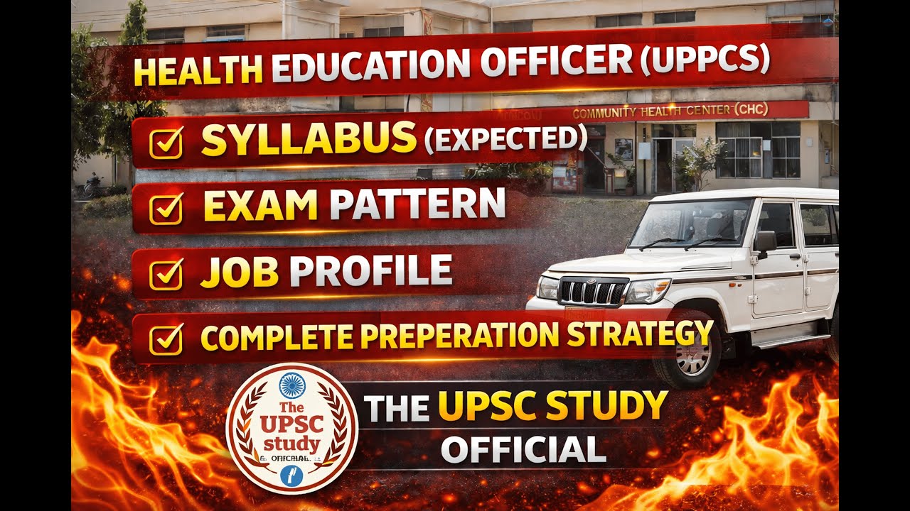 Health Education Officer UPPCS 2026| Syllabus (Expected), Exam Pattern, Job Profile | #heo | #uppcs