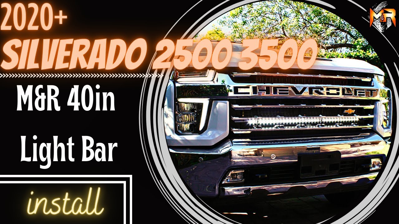 2020 2021 2022 2023 Chevrolet Silverado 2500 and 3500HD M&R Single 40in LED Light Bar Installation