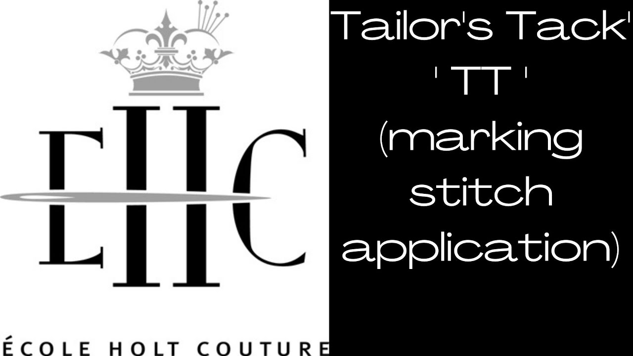 Tailors Tacks [aka TT] marking method at Ecole Holt Couture