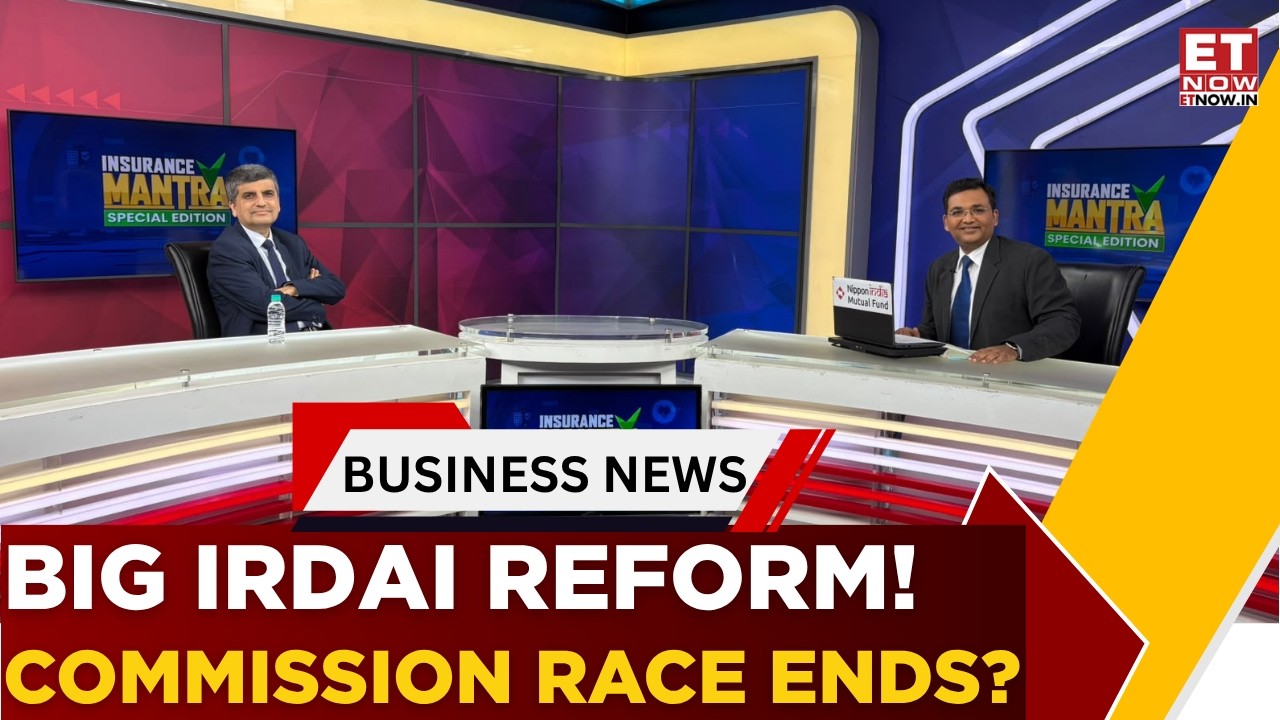 IRDAI Chief Reveals Big Insurance Distribution Reforms | Commission-Led Competition To End? | ET Now