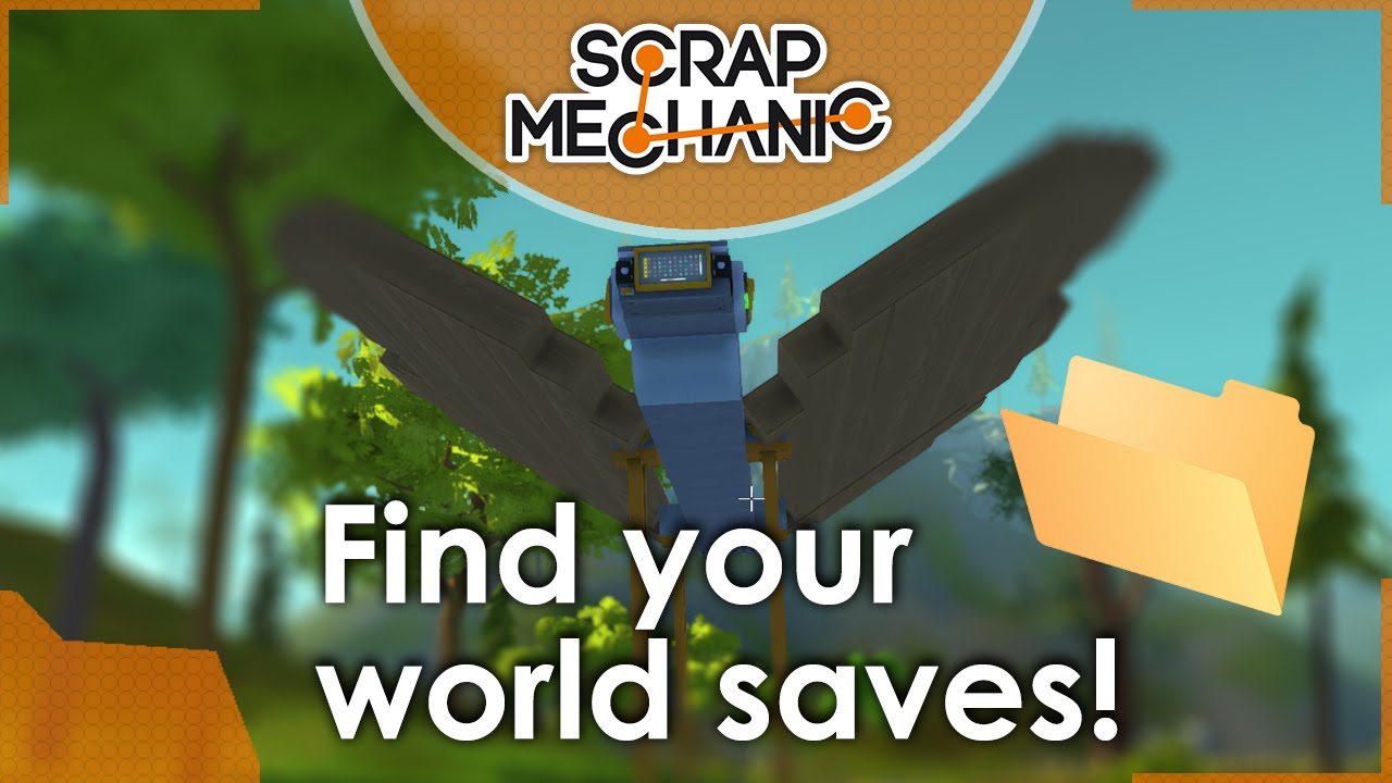 Scrap Mechanic - How to find your world saves - Tutorial |TheCocoaCoCi