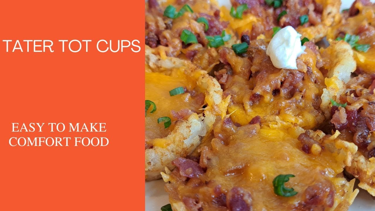 Tater Tot Cups