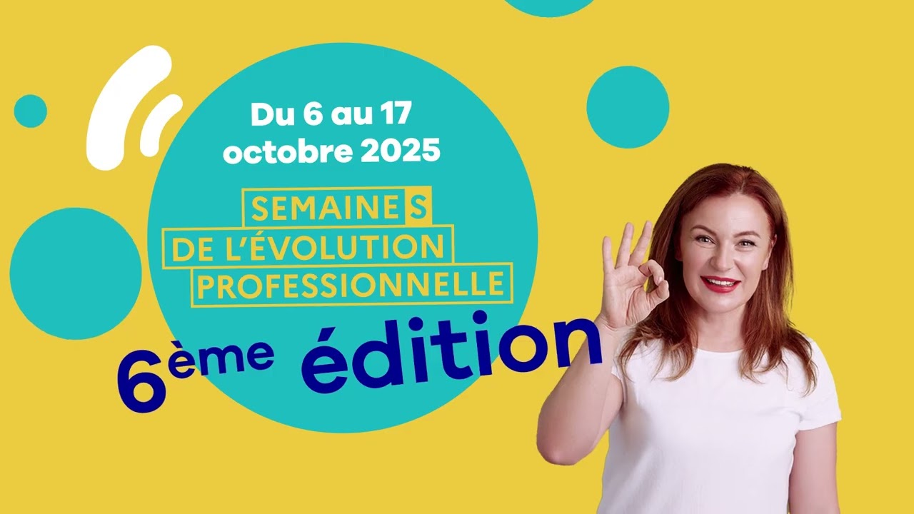 Vid&eacute;o promotionnelle | Semaines de l'&eacute;volution professionnelle 2025