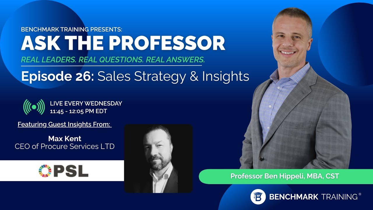 Ask The Professor: Sales Strategy and Insight