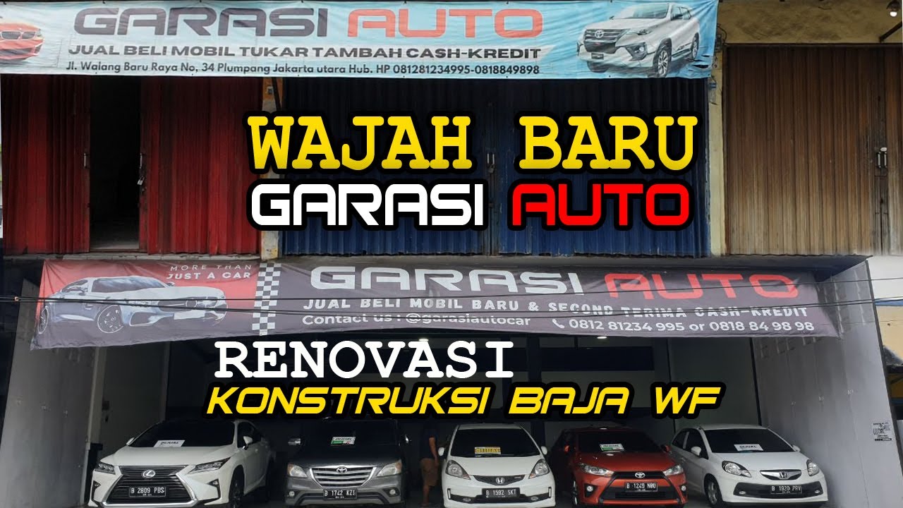 Renovasi Showroom + Office Garasi Auto | Konstruksi Besi Baja WF