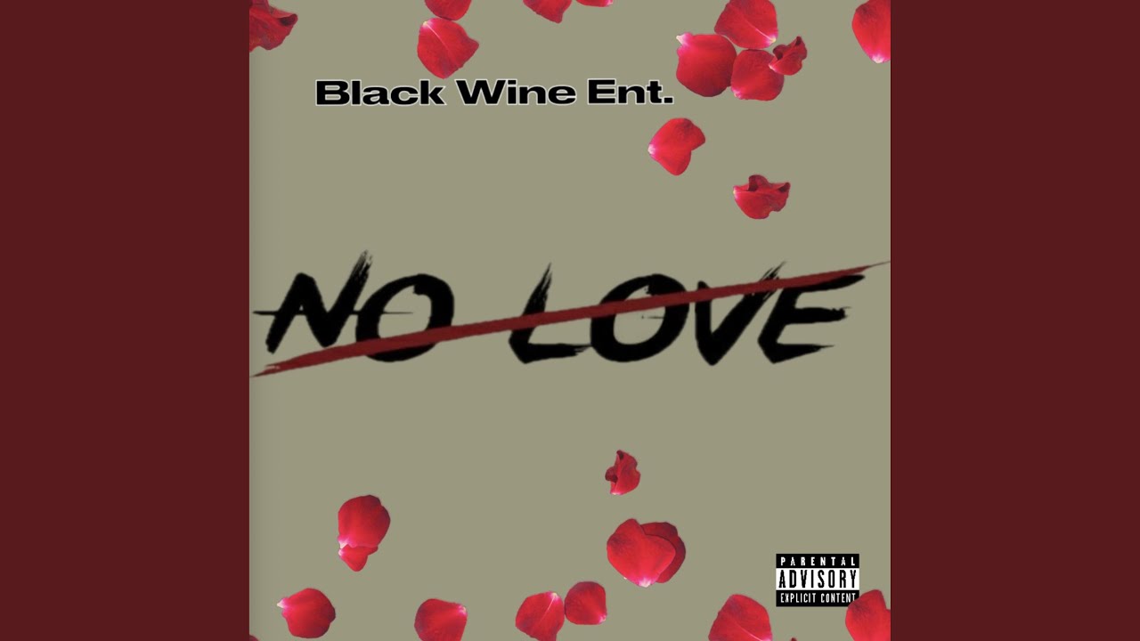 NO LOVE