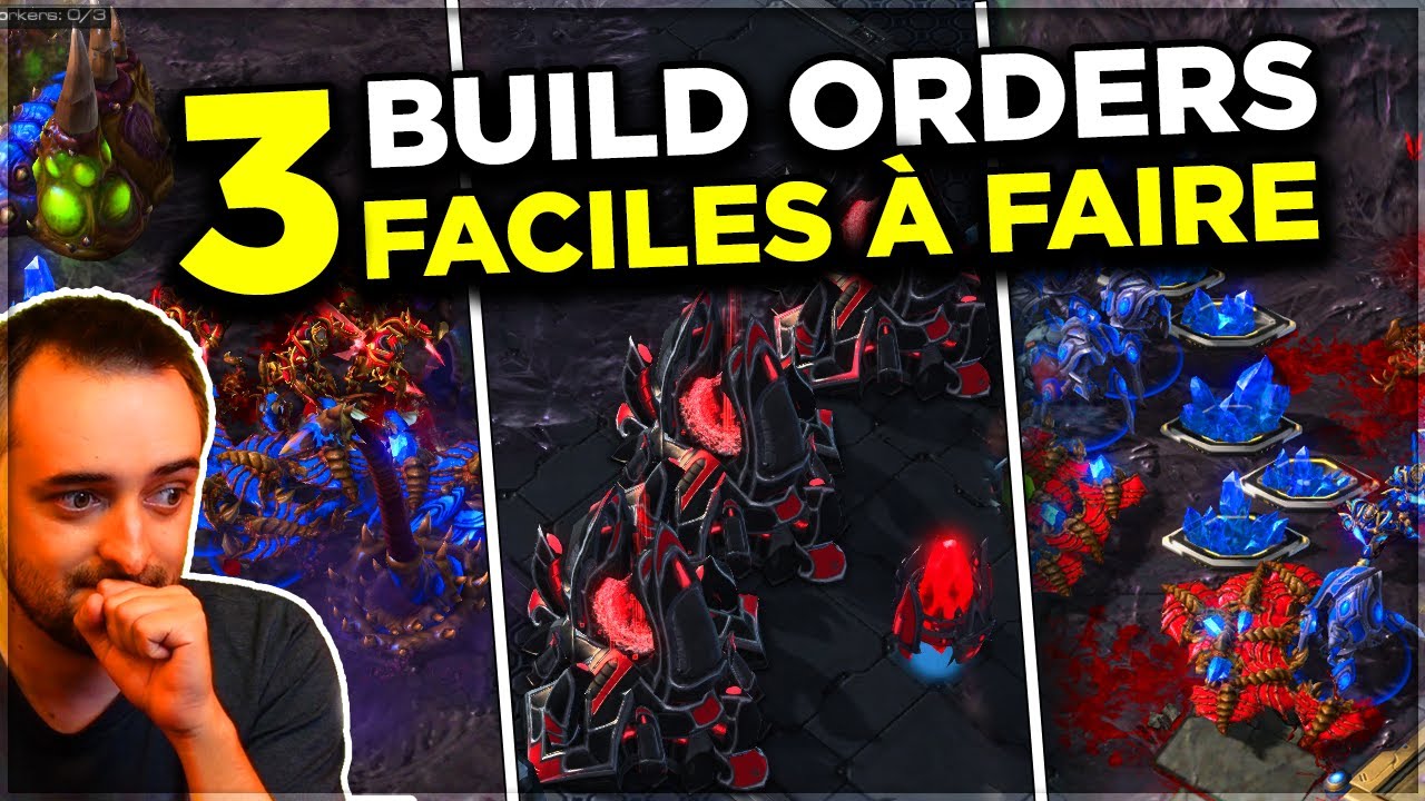 StarCraft 2 - 3 Build Orders FACILES contre ZERG ! (Et AGRESSIFS) [FR]