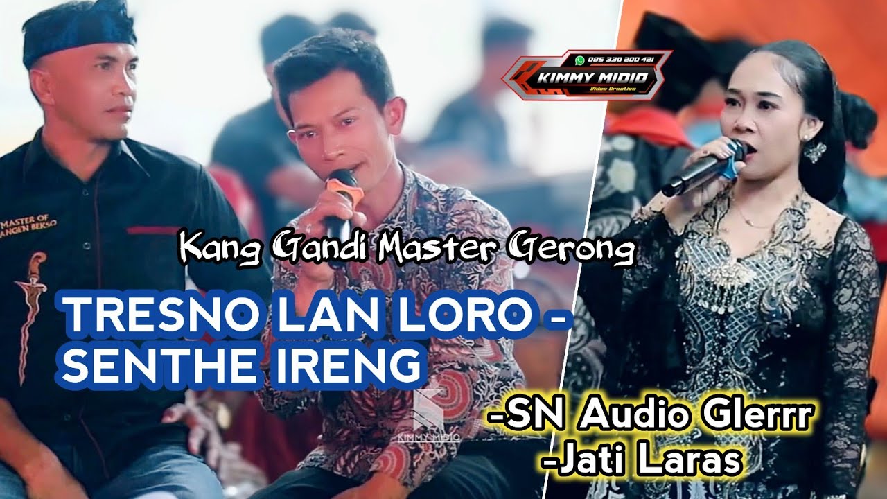 TRESNO LAN LORO - SENTHE IRENG || TAYUB JATI LARAS SN AUDIO