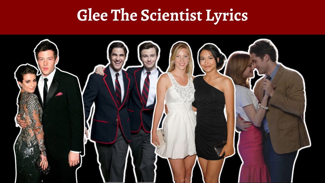 Glee The Scientist Lyrics