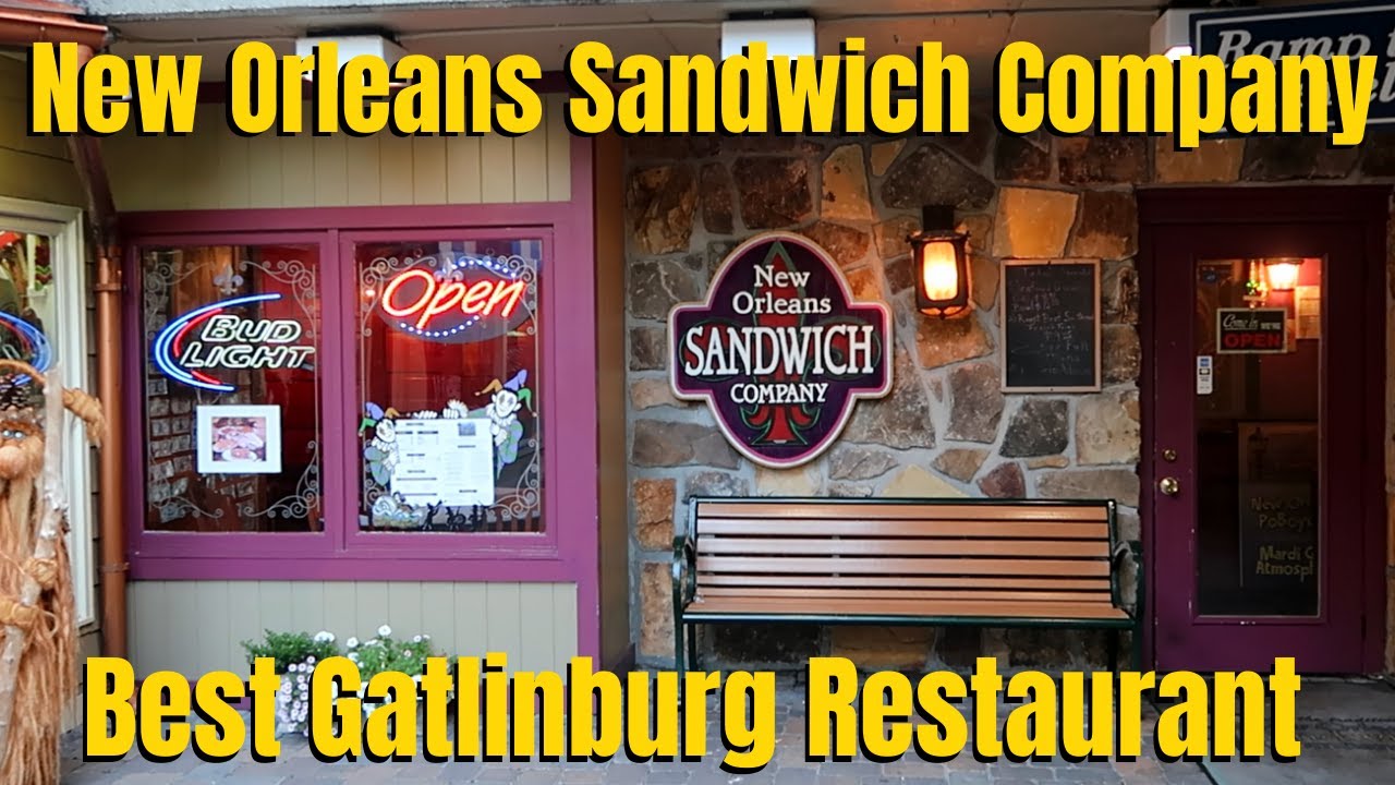 Gatlinburg Tennessee Eating New Orleans Sandwich Company
