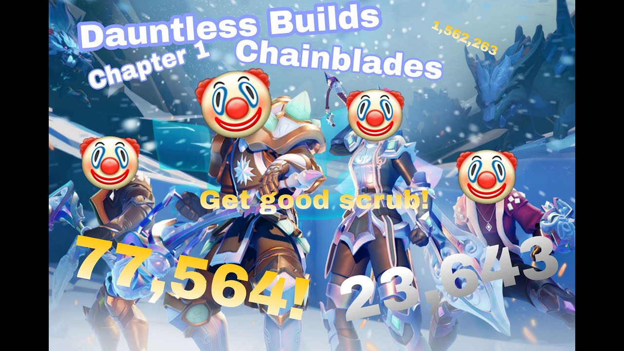 1 hour of Dauntless Builds Pt.3 - Chainblades (Crit and Stamina Damage)