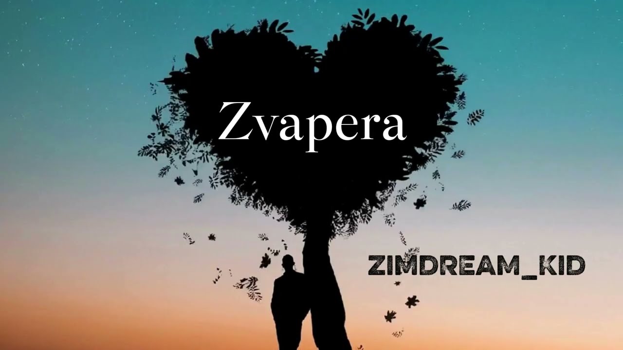 Zimdream_KiD - Zvapera