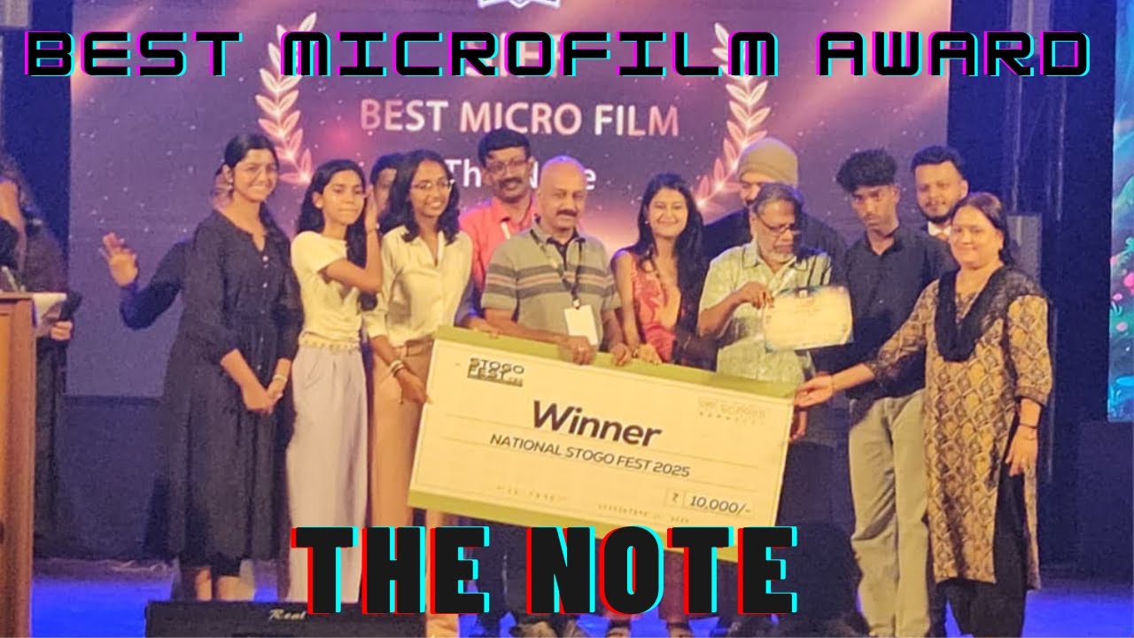 Paramekkavu Vidya Mandir bagged 1 st prize in STOGO  International  Film Fest 2025 'THE NOTE'