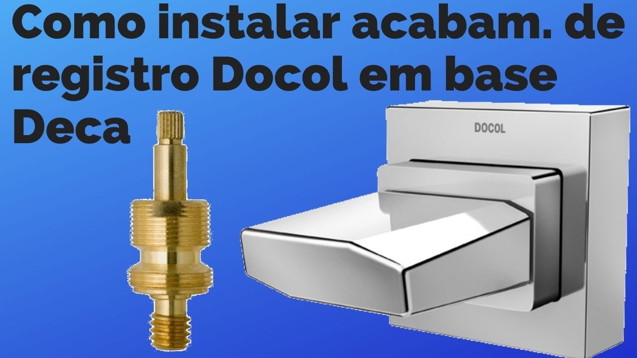 Como Adaptar acabamento de registro  Next Docol em base de registro  Deca / Blukit