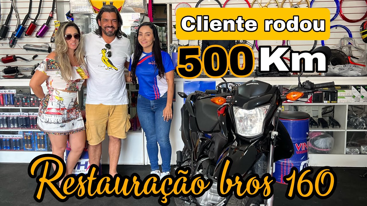 Restauração completa da bros 160