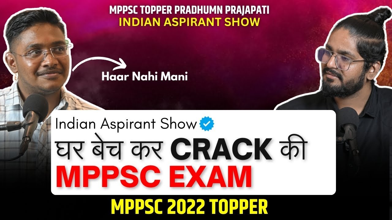 Struggles of MPPSC Aspirants 😭| MPPSC 2022| IAS Ft. Pradhumn Prajapati | MPPSC Topper Interview