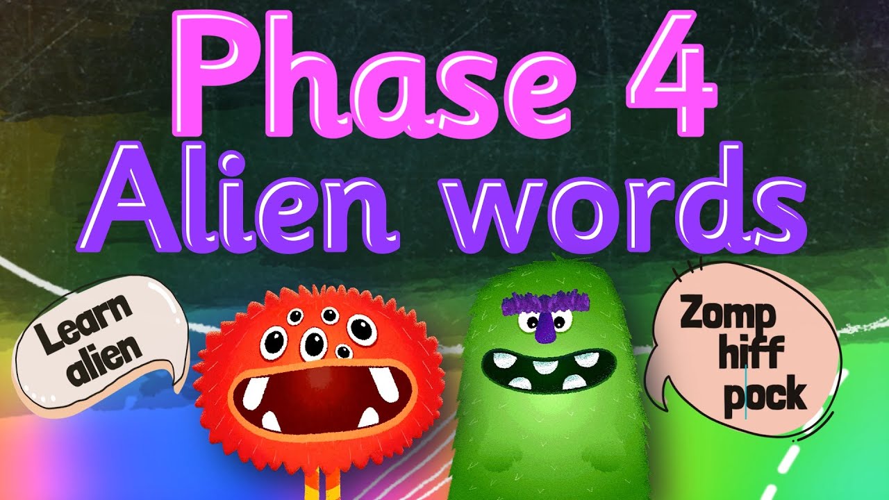 PRACTISE ALIEN WORDS 👽 ALIEN WORD SENTENCES PHASE 4 💛 Miss Ellis
