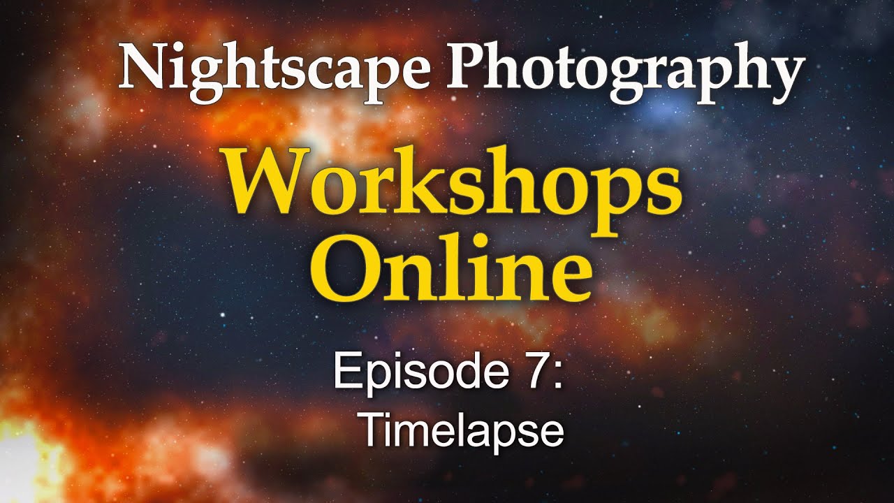 Nightscape Timelapse
